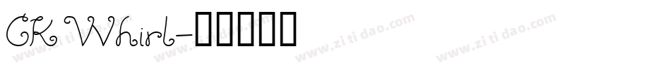 CK Whirl字体转换
